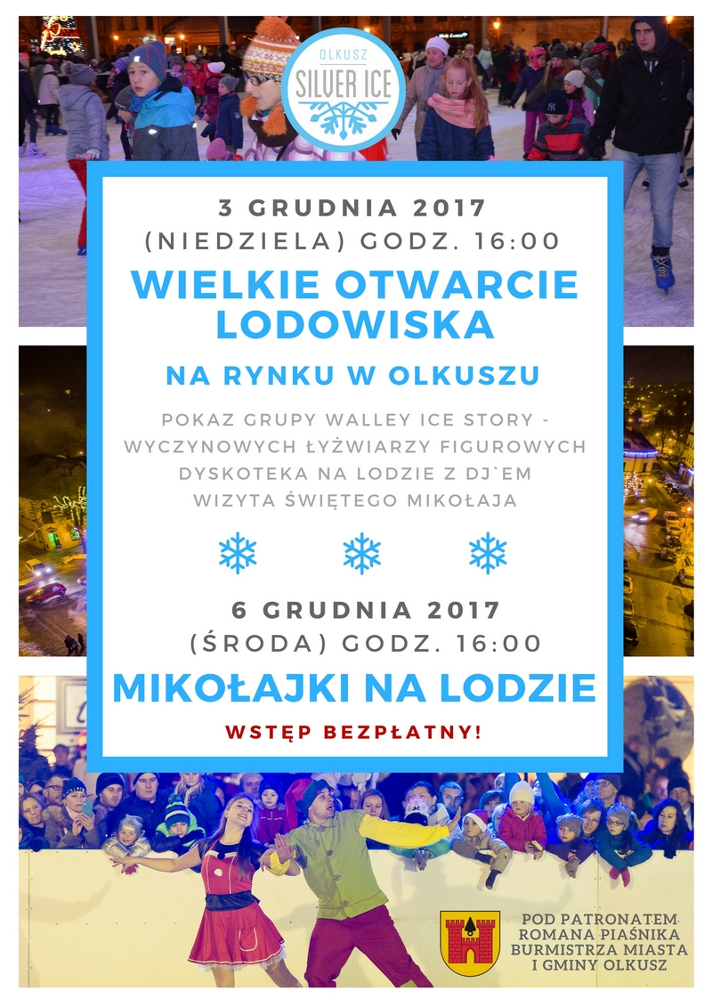 Plakat promujący Wielkie Otwarcie Lodowiska na Rynku w Olkuszu