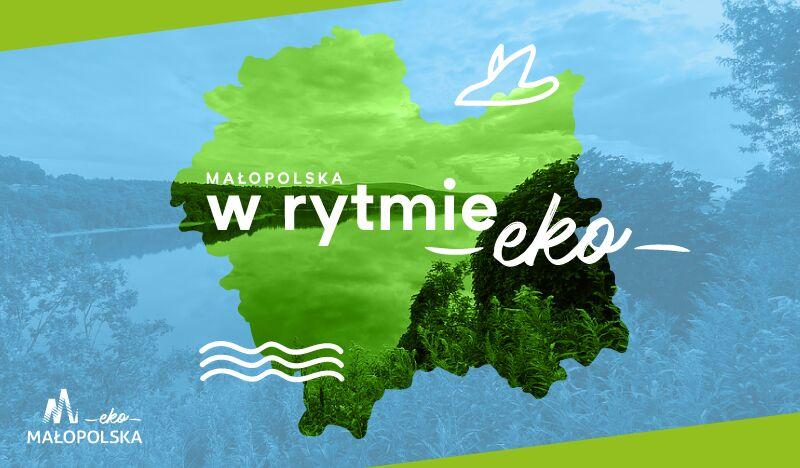 Plakat promujący Małopolskę w rytmie Eko