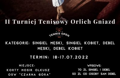Więcej o: II Turniej Tenisowy Orlich Gniazd