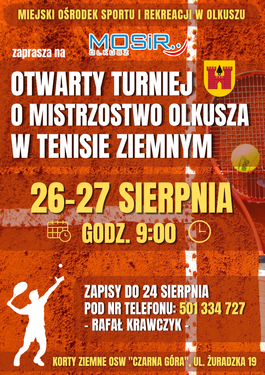 Plakat promujący Otwarty Turniej o Mistrzostwo Olkusza w Tenisie Ziemnym
