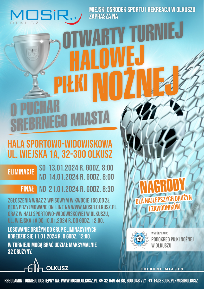 Plakat promujący Otwarty Turniej Halowej Piłki Nożnej o Puchar Srebrnego Miasta